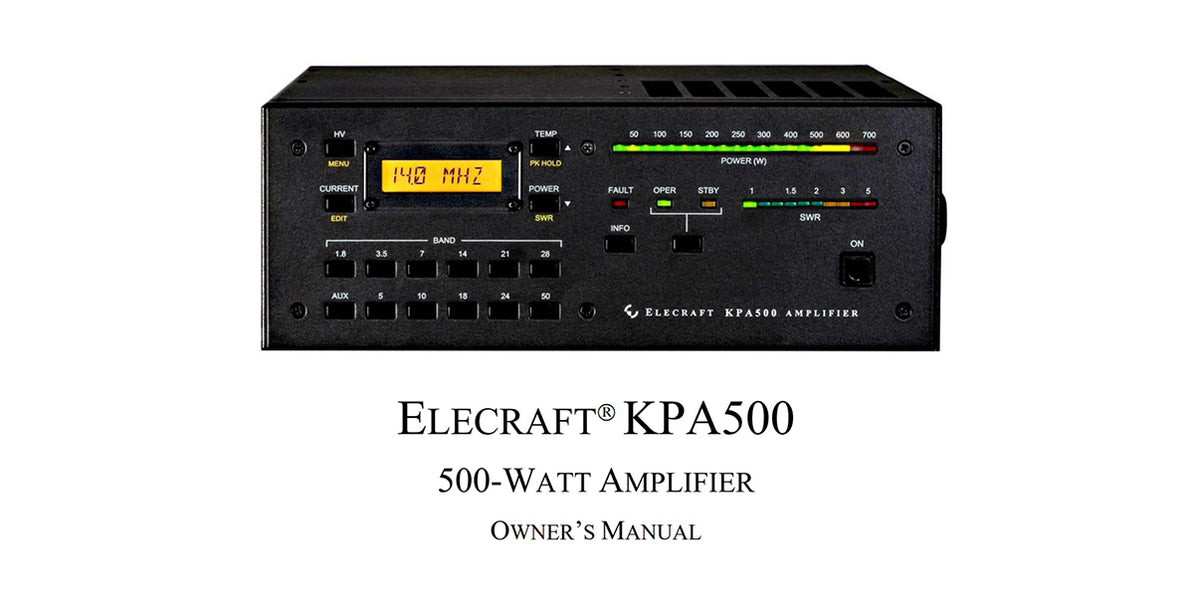 Cover of the Elecraft KPA500 500-Watt Amplifier Owner's Manual