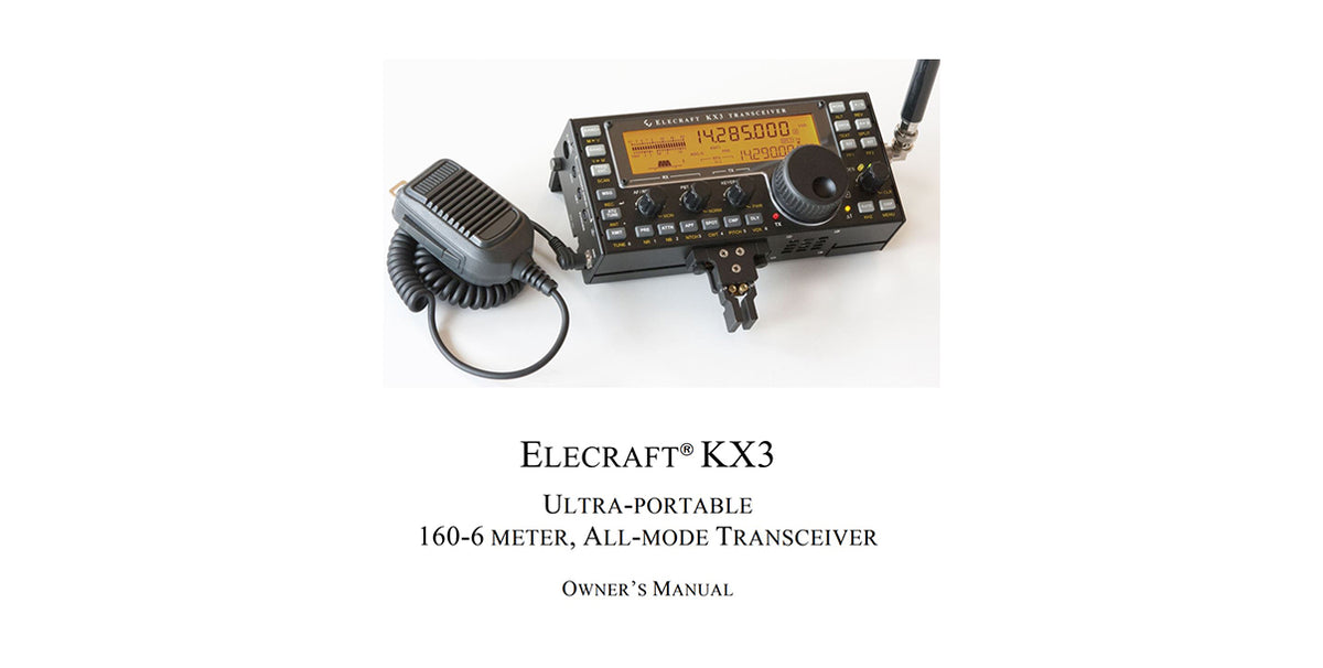 Elecraft KX3 owner's manual cover showing KX3 transceiver with microphone and antenna attached.