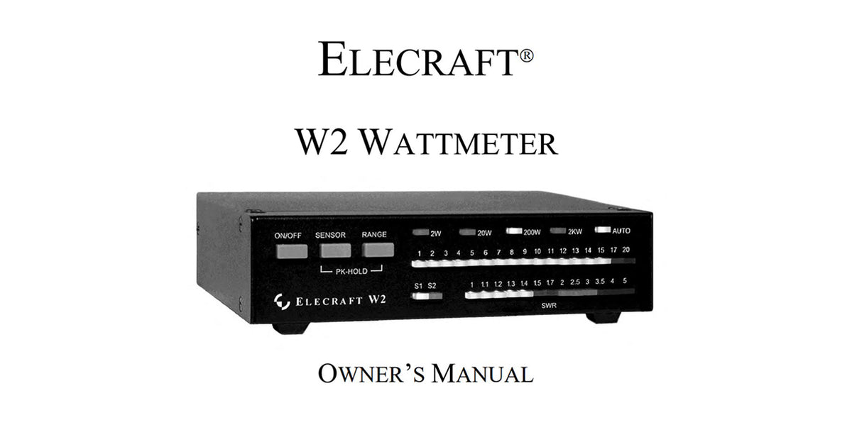 Elecraft W2 Wattmeter owner’s manual cover showing wattmeter front panel with LED power and SWR meters.
